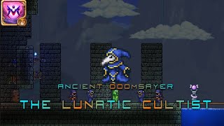 Ancient Doomsayer  The Lunatic Cultist  2 Attempts  Terraria Calamity Infernum 20 [upl. by Hugibert]