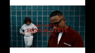 SAF feat MOUGLI  DANS MA TÊTE Clip Officiel [upl. by Ecinad235]