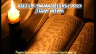 Biblia HabladaBIBLIA REINA VALERA 1960 JUAN CAP 21 [upl. by Prinz]