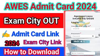 AWES Admit card 2024 kaise Download AWES Admit card 2024 🔴 How to AWES Admit card link [upl. by Omiseno]