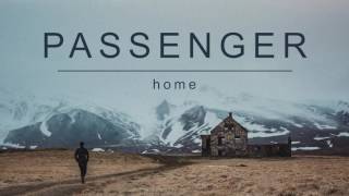 Passenger  Home Official Album Audio [upl. by Oballa346]