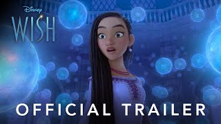 Disney’s Wish  Official Trailer [upl. by Etteniuqna]