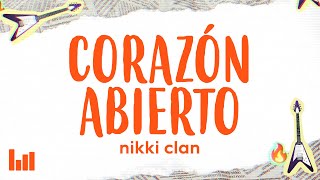 Nikki Clan  Corazón abierto The difference in me LetraLyrics [upl. by Ferguson997]