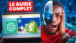 Comment Créer Une Boutique Shopify en SEULEMENT 10 Minutes en Utilisant lIA 🤖 [upl. by Chadd396]