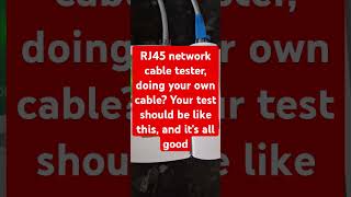 RJ45 Network cable test test should be like this and all will be good network rj45 cabletester [upl. by Aglo]