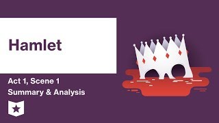 Hamlet by William Shakespeare  Act 1 Scene 1 Summary amp Analysis [upl. by Niki]