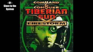 Command amp Conquer Tiberian Sun Firestorm  01 Slave to the System [upl. by Notsla502]