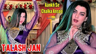 Aankh Se Chalka Ansoo  Talash Jan  Bollywood Dance  Shaheen Studio [upl. by Basil]