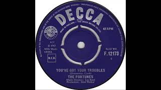 UK New Entry 1965 169 The Fortunes  Youve Got Your Troubles [upl. by Ergener]