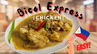 How to Cook Bicol Express Chicken  Bicolano Dish Easy Recipe [upl. by Yssac]