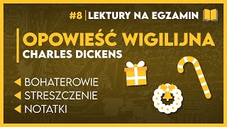 Streszczenie OPOWIEŚĆ WIGILIJNA 📖  KOMPLETNIE OPRACOWANIE ✅️  Lektury Szkoła Podstawowa [upl. by Inahc]