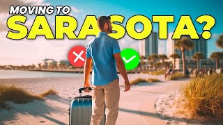 Moving To Sarasota in 2024 Everything You Must Know BEFORE Deciding [upl. by Aner923]