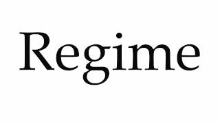 How to Pronounce Regime [upl. by Elleiram161]