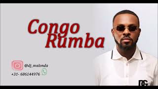 CONGO RUMBA 2022  VOL05  THE BEST OF RUMBA 2022  MIXED BY DJ MALONDA [upl. by Averir]