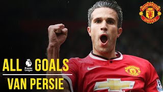 Robin van Persie  All the Premier League Goals  Manchester United [upl. by Kassie]