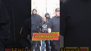 Have you noticed Floyd Mayweathers bodyguards They have to follow these three rules and the last [upl. by Deibel510]