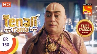 Tenali Rama  Ep 150  Full Episode  1st February 2018 [upl. by Anayd31]