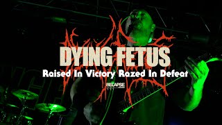 DYING FETUS  Raised In Victory Razed In Defeat Audio Visualizer [upl. by Lynad470]