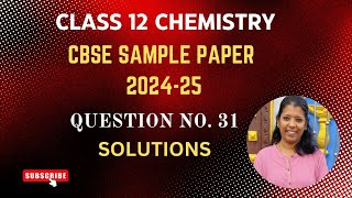 Solving CBSE Class 12 Chemistry Sample Paper [upl. by Tali]