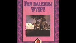 Pan dalekiej wyspy 2 [upl. by Aihtyc]