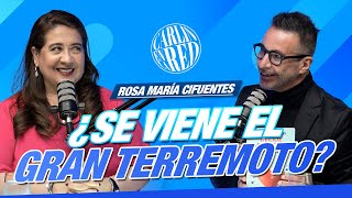 Rosa María Cifuentes ¿Se viene el gran terremoto [upl. by Noreg]