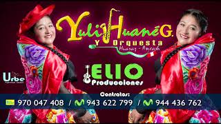 YULI HUANÉ GARCÍA Y ORQ  MIX PUCARINA  PRIMICIA 2018 [upl. by Yeslehc838]