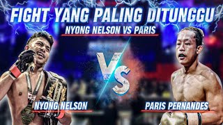 PARIS PERNANDES VS NYONG NELSON DITERIMA DITEMPAT [upl. by Sterrett121]