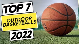 Top 7 Best Outdoor Basketball in 2022 [upl. by Greff]