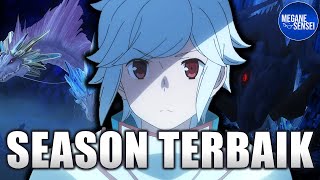 Danmachi Season 4 Season Terbaik dengan Boss Fight Paling Nggak Ada Obat [upl. by Ameerak988]