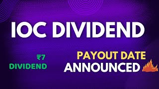 IOC dividend payment date 2024  IOC dividend payout update [upl. by Jo]