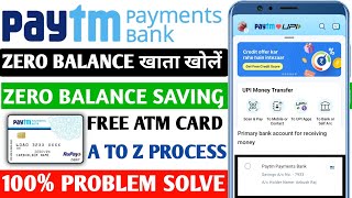 Paytm Paytm Bank Account Opening Process 2023  Paytm Payment Bank Me Account Kaise Banaye 100 [upl. by Maleen]