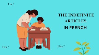 The Indefinite Articles in French [upl. by Uella]