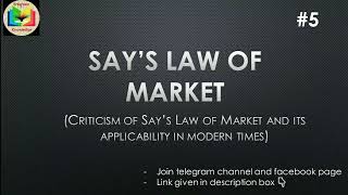 Criticism of Says Law of Market  Applicability of Says Law in Modern times  Part5  EK [upl. by Ardnal557]