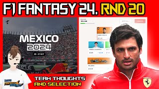 F1 FANTASY 2024 MEXICAN GRAND PRIX TEAM SELECTION PAPAYA STEALTH F1 [upl. by Gnod]