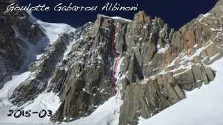 ALPINISME  20150328 Goulotte Gabarrou Albinoni [upl. by Johnny]