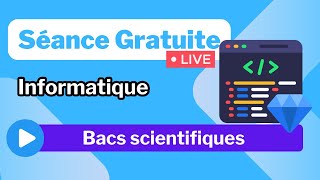 Séance live  Info  Bacs scientifiques [upl. by Enaillil]