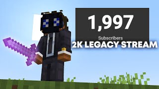 HITTING 2K THIS STREAM PVP LEGACY [upl. by Aitercal284]