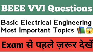 Basic Electrical amp Electronics Engineering Unit wise important questions  RGPV BEEE VVI Questions 😱 [upl. by Almire]