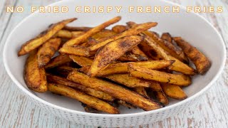 Homemade Crispy French Fries  No Fried [upl. by Thanos238]