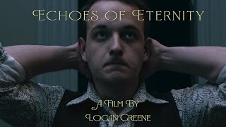 Echoes of Eternity  Short Film [upl. by Tiffany]