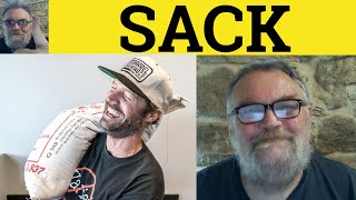 🔵 Sack Meaning  Get The Sack Examples  The Sack Definition  Idioms CAE CPE FCE  Get The Sack [upl. by Aetnahs]