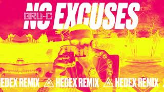 BruC  No Excuses Hedex Remix Visualiser [upl. by Trev]