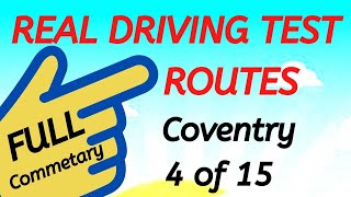 COVENTRY Driving Test Routes  Real Test Route  Full Commentary  4 of 15 drivingtestwizard2569 [upl. by Cordalia]