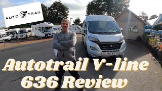 Autotrail VLine 636 SE  FOR SALE Campervan Review [upl. by Farr234]