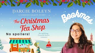 The Christmas Tea Shop by Darcie Boleyn  Spoilerfree Book Review bookreview bookmas [upl. by Ajat]