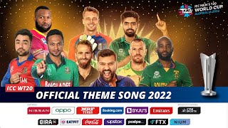 ICC World T20 2022  Official Theme Song [upl. by Agan]