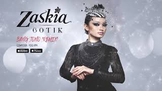 Zaskia Gotik  Bang Jono Remix Official Video Lyrics lirik [upl. by Friede617]