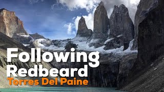 Redbeard Hikes Torres Del Paine  Patagonia  W Circuit HD [upl. by Helali]