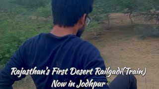 Rajasthan’s First Desert RailgadiTrain [upl. by Gabriell]