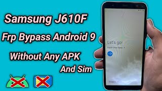 Samsung J6 plus Frp Bypass  J610F New Security Patch Android 9 [upl. by Kotick]